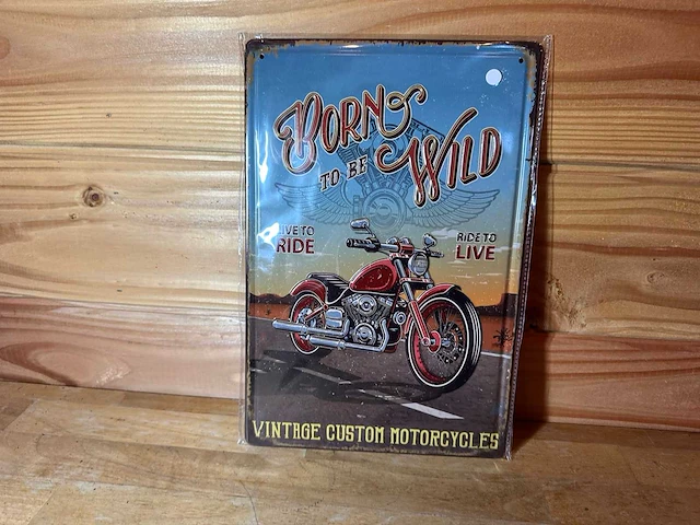 - born to be wild - mancave decoratie - afbeelding 1 van  1