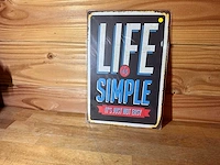 - life is simple - mancave decoratie - afbeelding 1 van  1