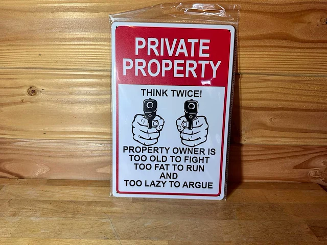 - private property - mancave decoratie - afbeelding 1 van  1