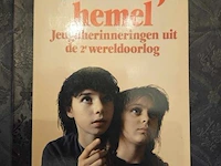 1 x boek een stukje hemel jeugdherinneringen uit de 2e wereldoorlog. - afbeelding 1 van  3