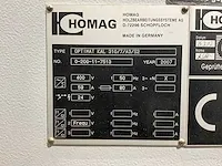 2007 homag optimat kal 310 kantenschuurmachine - afbeelding 15 van  22