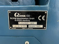 Blohm - 1999 - planomat 408 - vlakslijpmachine - afbeelding 2 van  15
