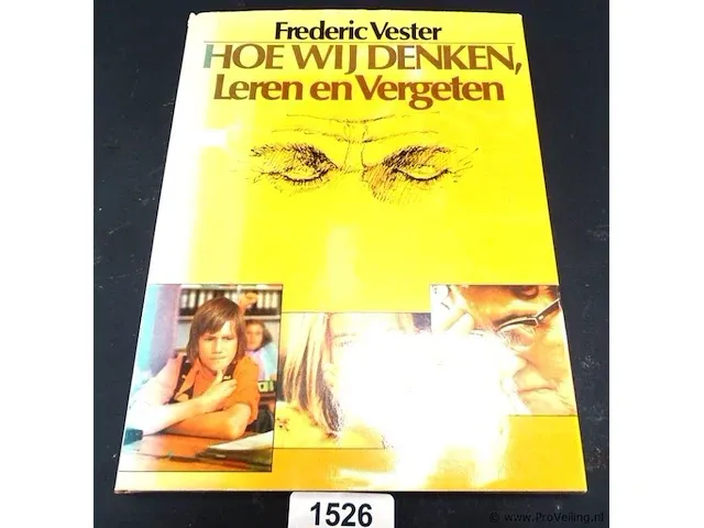Frederic vester. hoe wij denken leren en vergeten - afbeelding 1 van  5