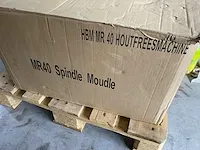 Houtfreesmachine hbm mr40 nieuw - afbeelding 1 van  1