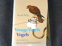 Ivo de wijs. vroege vogels vliegen - afbeelding 1 van  5