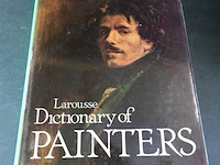 Larousse dictionay of painters