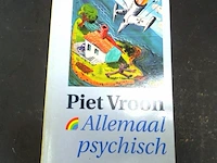 Piet vroon. allemaal psychisch - afbeelding 1 van  5