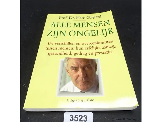 Prof. dr. hans galjaard. alle mensen zijn ongelijk - afbeelding 1 van  5