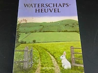 Richard adams. waterschapsheuvel - afbeelding 1 van  5