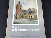 30 jaar topografische atlas ede - afbeelding 1 van  5