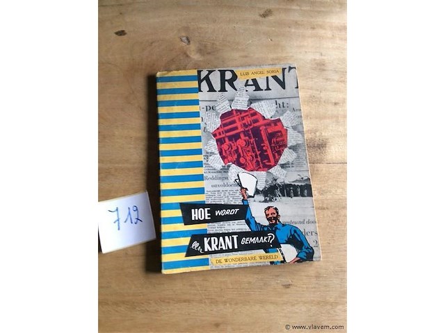 Boek : hoe wordt een krant gemaakt - afbeelding 1 van  5