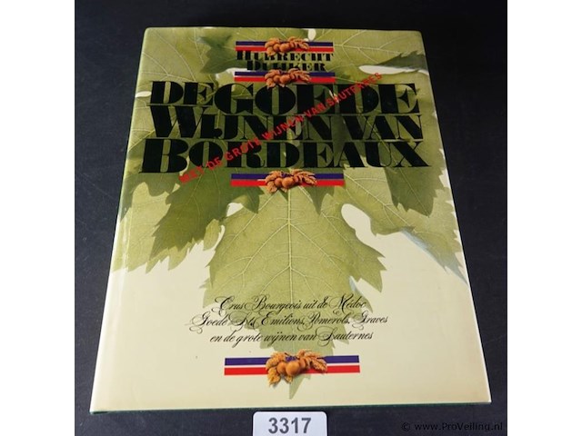 De goede wijnen van bordeaux - afbeelding 1 van  5