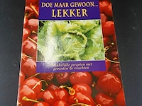 Doe maar gewoon lekker