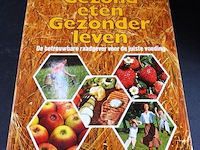 Gezond eten gezonder leven - afbeelding 1 van  5