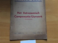 Het astronomisch compensatie-uurwerk - afbeelding 1 van  3