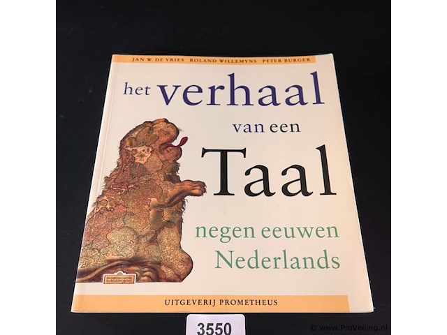 Het verhaal van taal. negen eeuwen nederlands - afbeelding 1 van  5