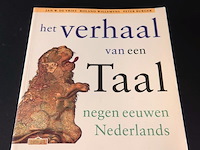 Het verhaal van taal. negen eeuwen nederlands - afbeelding 1 van  5