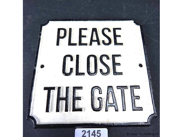 Ijzeren schild please close the gate - afbeelding 1 van  5
