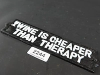 Ijzeren schild wine is cheaper than therapy