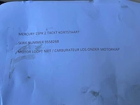 Mercury 15pk 2 takt kortstaart buitenboordmotor - afbeelding 2 van  10