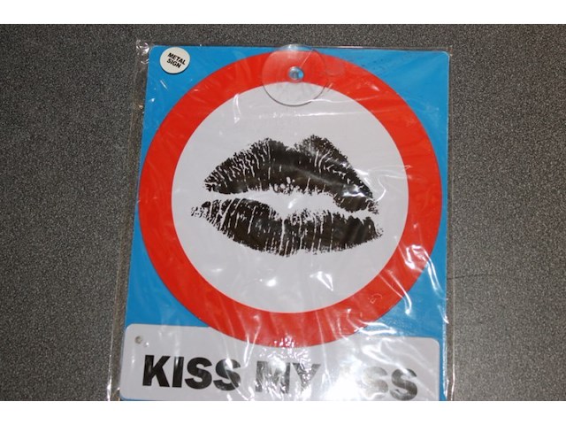 Metalen bord met tekst kiss my ass 10x in a17 - afbeelding 4 van  5