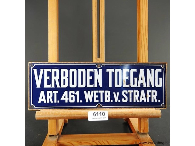 Metalen bord verboden toegang - afbeelding 1 van  4