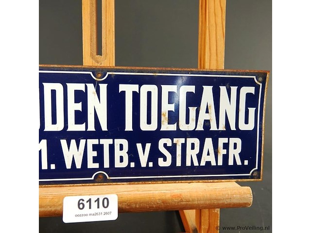 Metalen bord verboden toegang - afbeelding 3 van  4