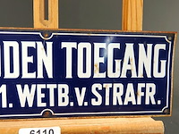 Metalen bord verboden toegang - afbeelding 3 van  4