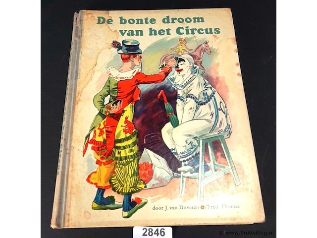 Oud/antiek plaatjesboek. de bonte droom van het circus - afbeelding 1 van  5