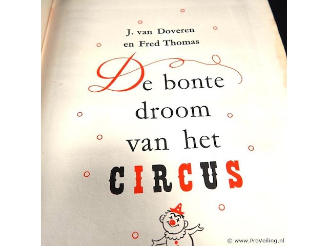 Oud/antiek plaatjesboek. de bonte droom van het circus - afbeelding 2 van  5
