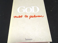 Phil bosmans. god niet te geloven