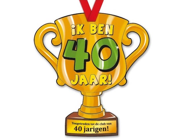 Trofee met lint en tekst ik ben 40 jaar 100 x - afbeelding 3 van  3