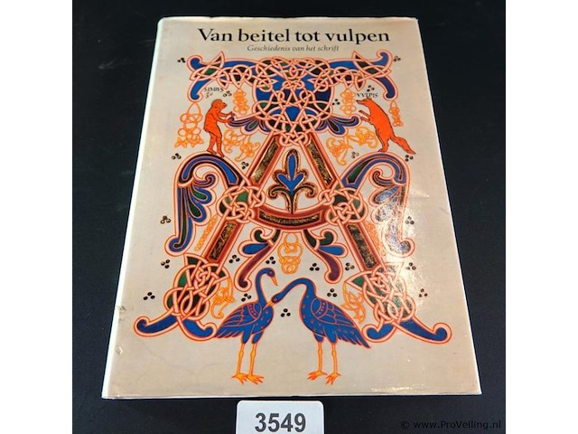 Van beitel tot vulpen - afbeelding 1 van  5